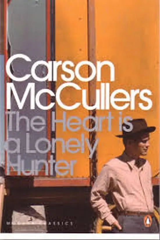 The heart is a lonely hunter (penguin classic) - the heart is a lonely hunter (penguin classic) - boek