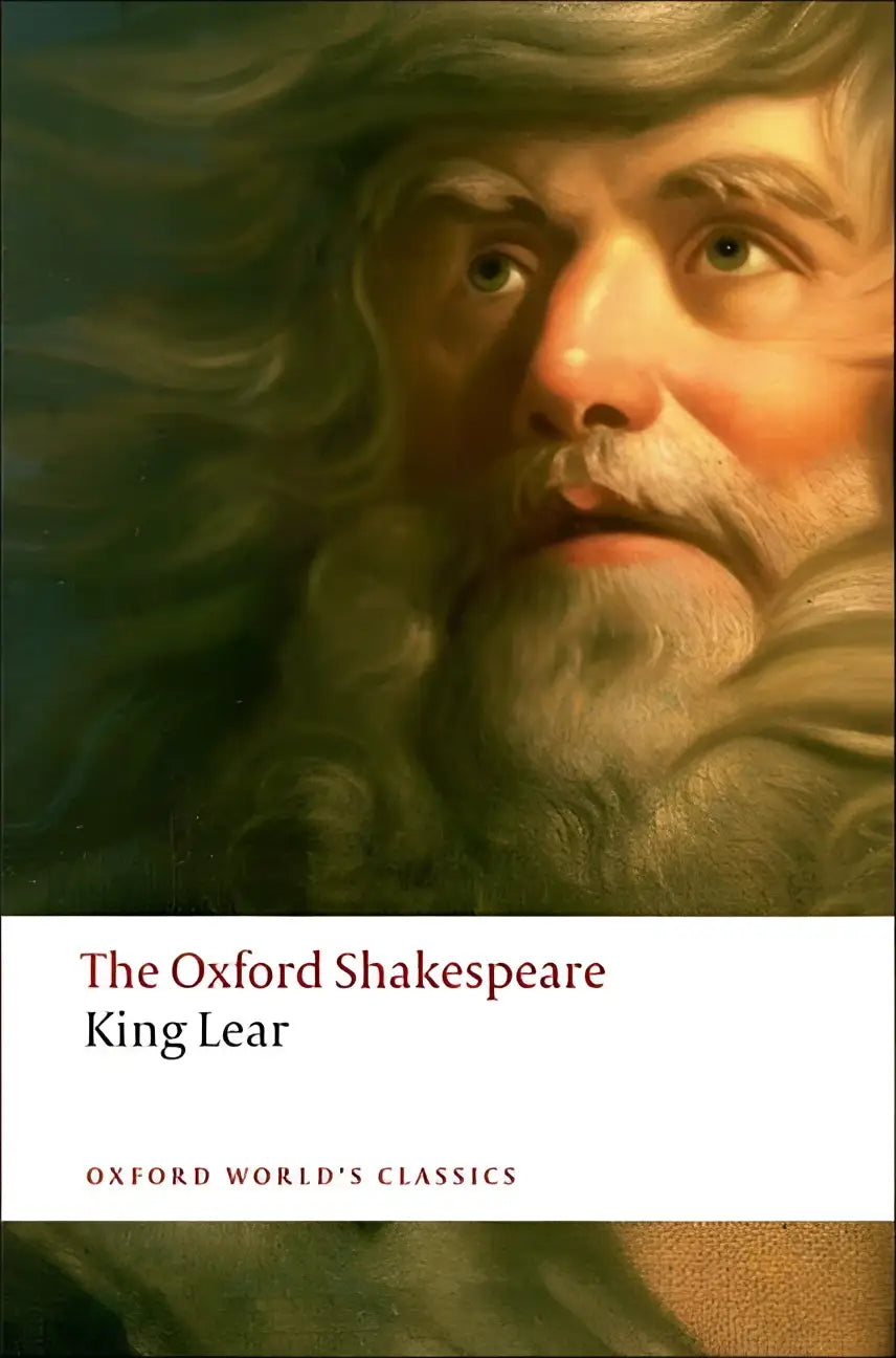 The oxford shakespeare edition of king lear featuring a dramatic portrait of lear with long gray hair and beard on the cover