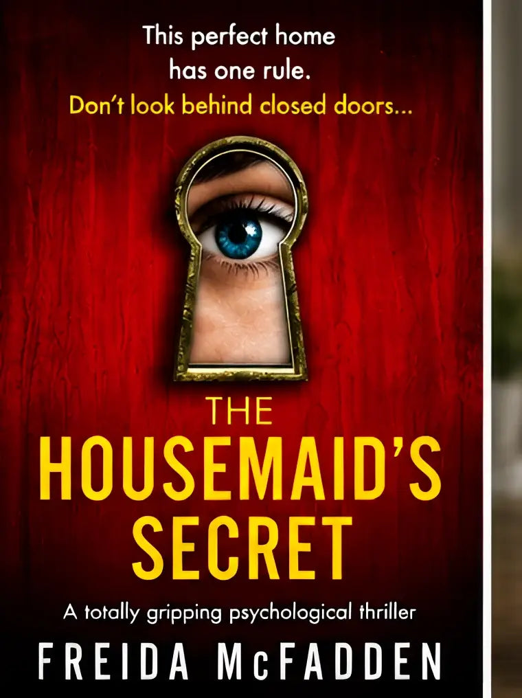 De cover van the housemaids secret van freida mcfadden toont een rode achtergrond met een gouden sleutelgat en een blauwe oog