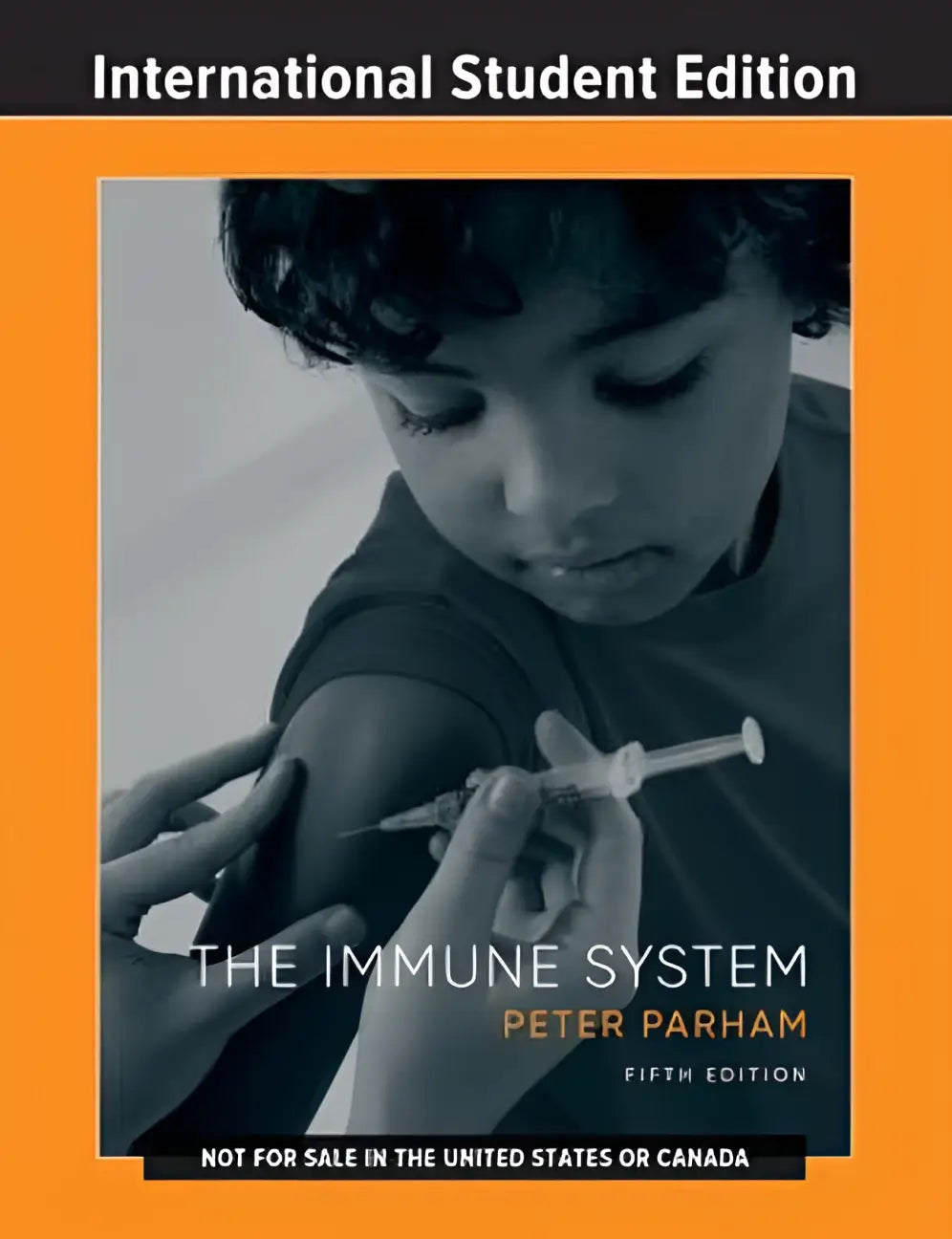 The immune system textbook fifth edition by peter parham with black and white photo of child receiving injection on cover