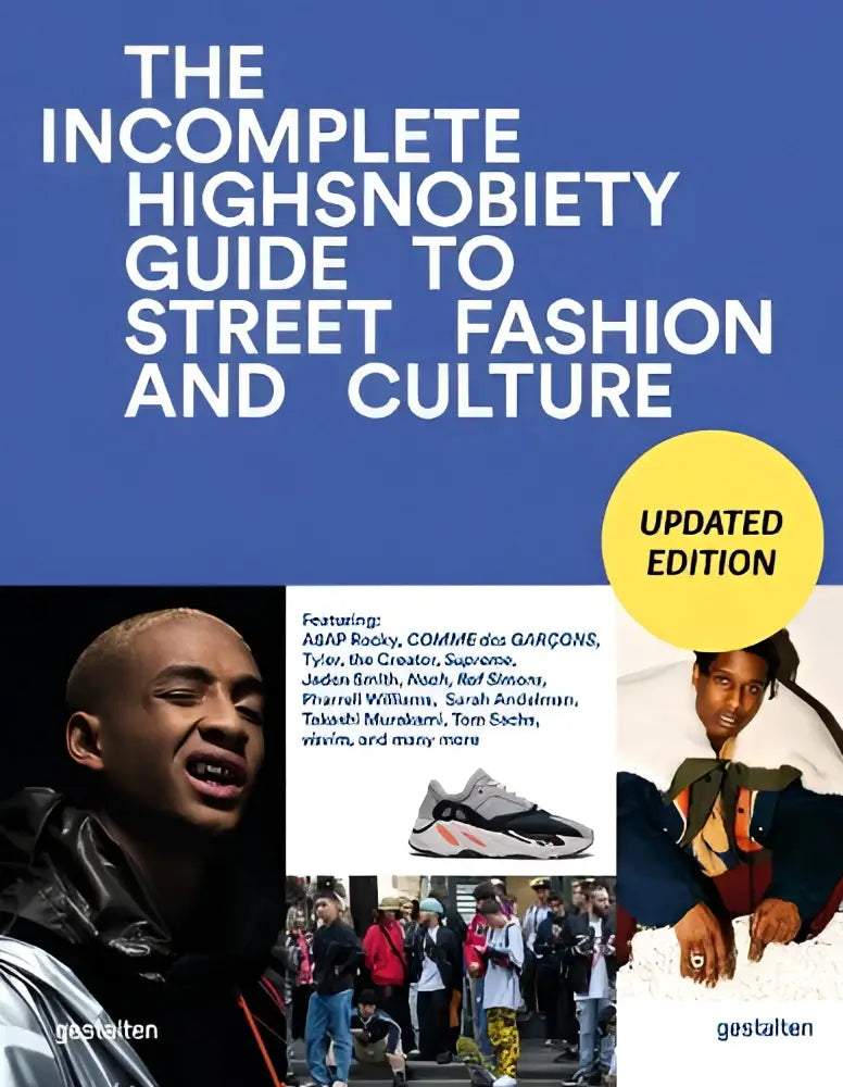 De incomplete updated edition van highsnobiety gids voor street fashion en cultuur met blauwe omslag en gele badge