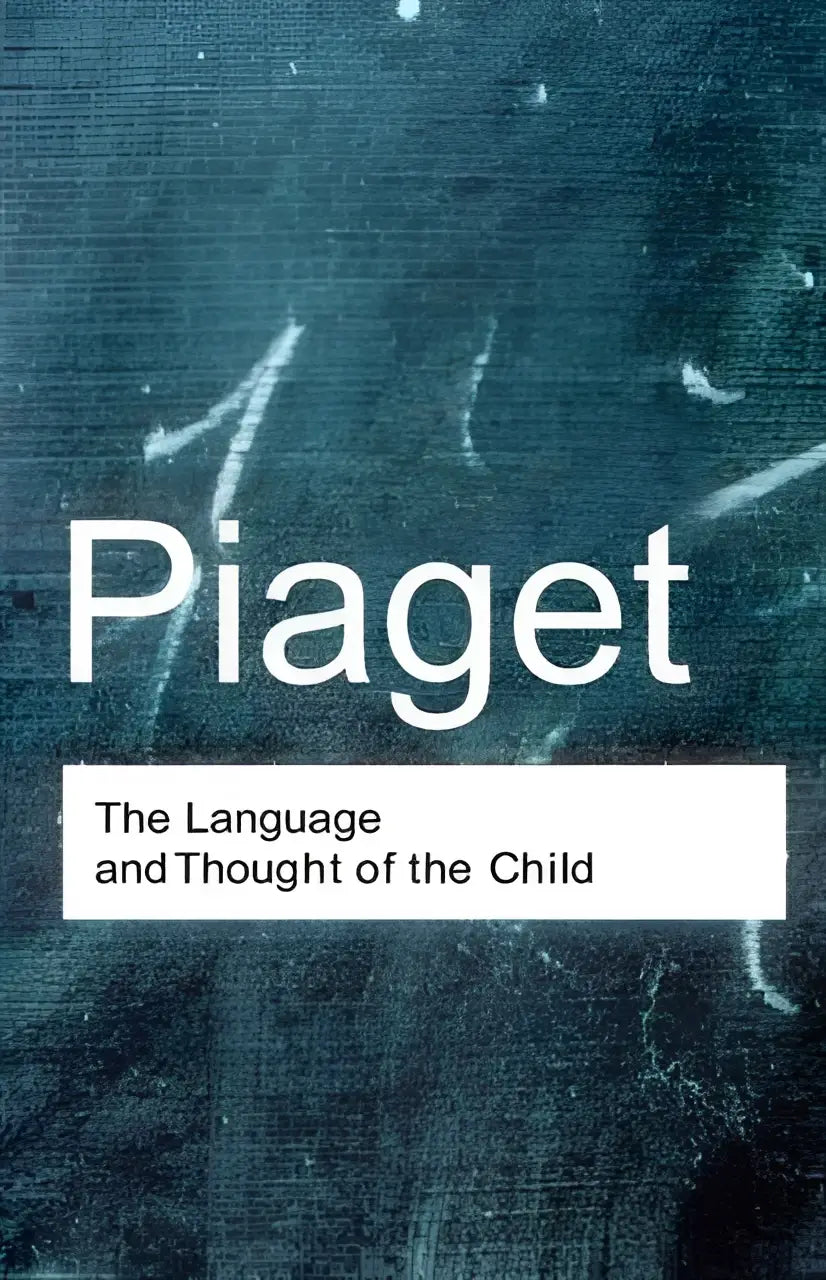 De boekomslag van the language and thought of the child toont de titel piaget in witte letters op een donkergroene achtergrond