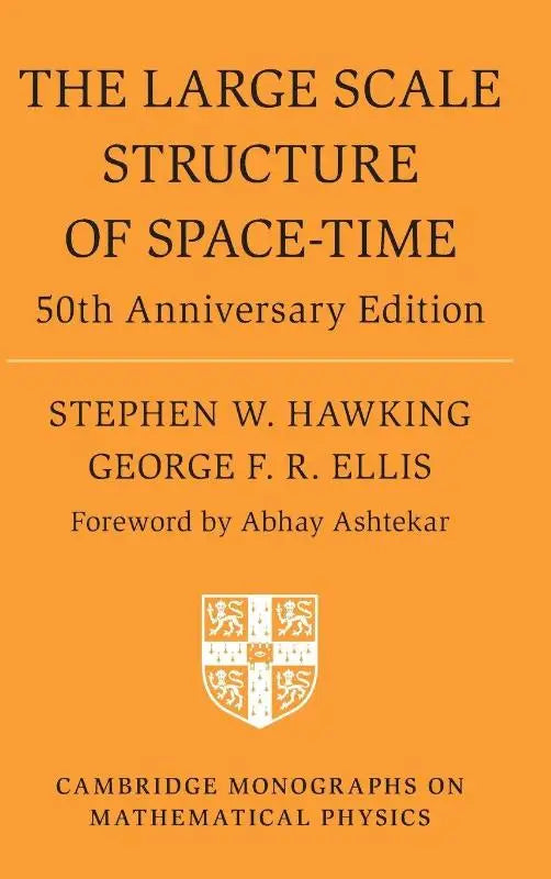 Oranje boekcover van the large scale structure of space-time 50th anniversary edition, dit invloedrijke werk over einsteins algemene relativiteitstheorie