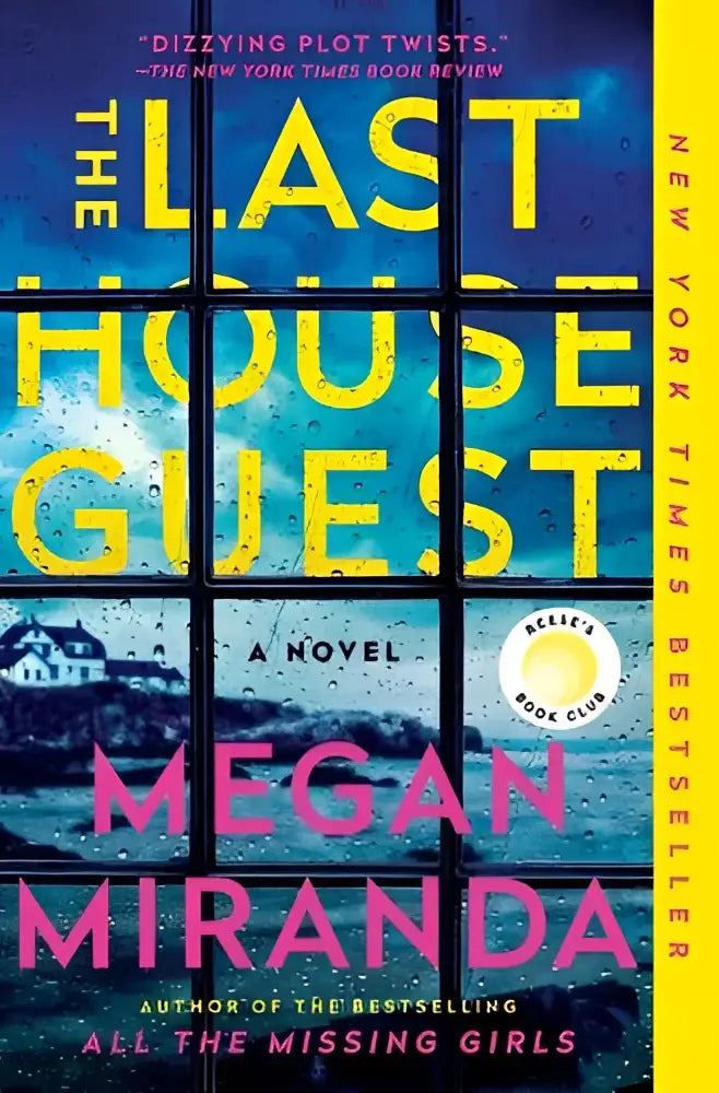 De last house guest roman van megan miranda met geel en roze tekst op een blauw omslag met raamzicht op een huis