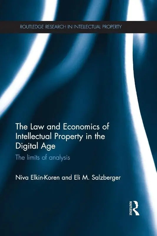 Blauw boek met witte tekst over intellectuele eigendom en law and economics getiteld the law and economics of intellectual property in the digital age