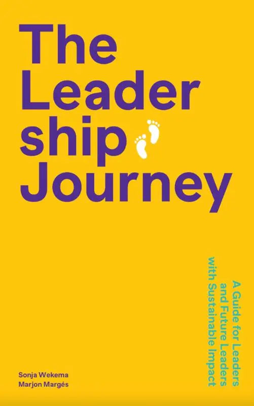 Bright yellow book cover titled the leadership journey with bold purple letters and a white footprint icon, a guide for leaders and future leaders