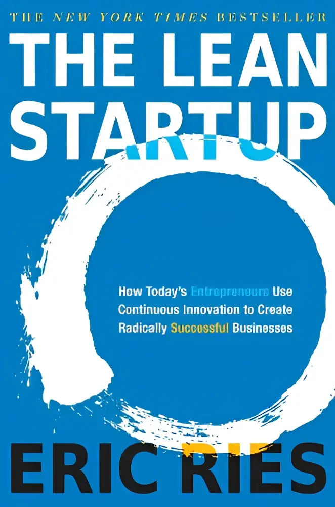 Blauw hardcover boek the lean startup van eric ries met wit cirkelontwerp over hoe entrepreneurs use continuous innovatie toepassen