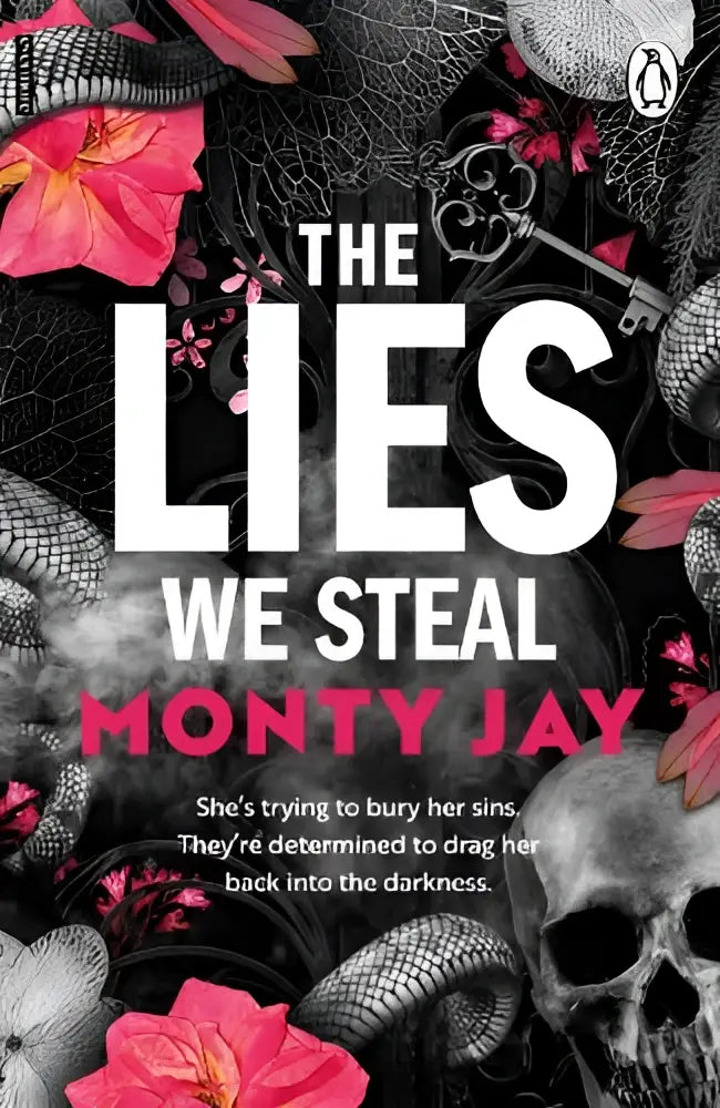 The lies we steal door monty jay is een donkere, gothic boekcover met zwart-witte slangen, roze bloemen en skeletdetails