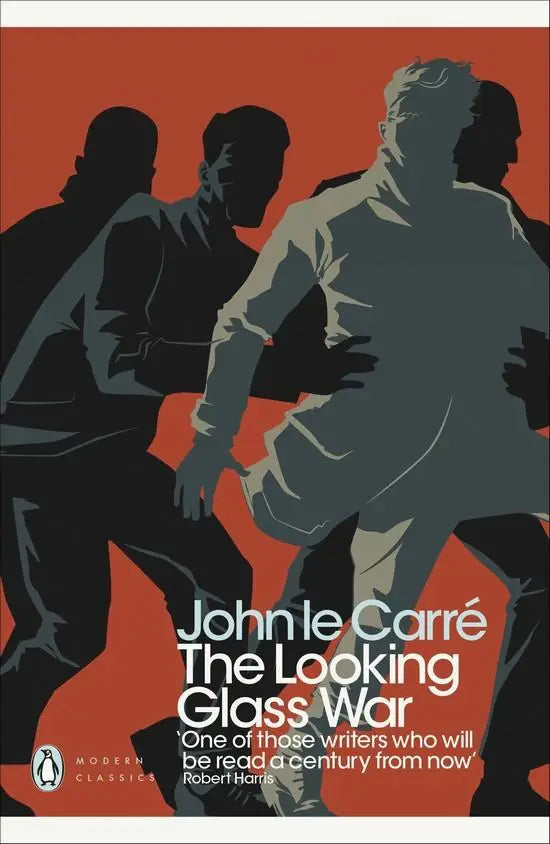 The looking glass war - the looking glass war - boek