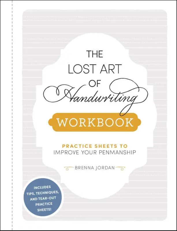 The lost art of handwriting workbook by brenna jordan with white cover and orange banner includes practice sheets to improve penmanship