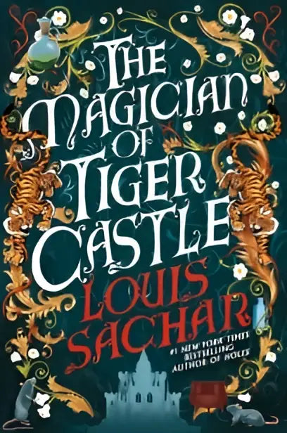 De cover van the magician of tiger castle door louis sachar toont een ornate goud en teal ontwerp met een kasteel, de highly anticipated debut adult roman