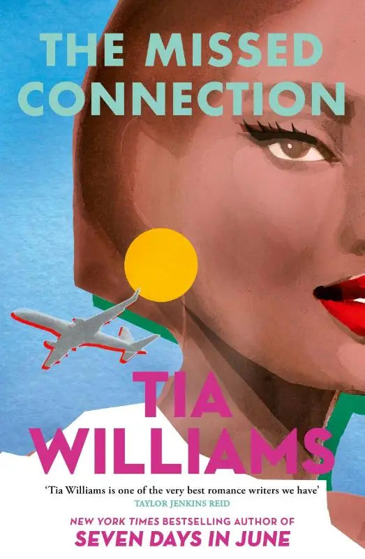 De roman the missed connection door tia williams toont een geïllustreerde cover met roze en teal typografie en een vrouwelijk portret