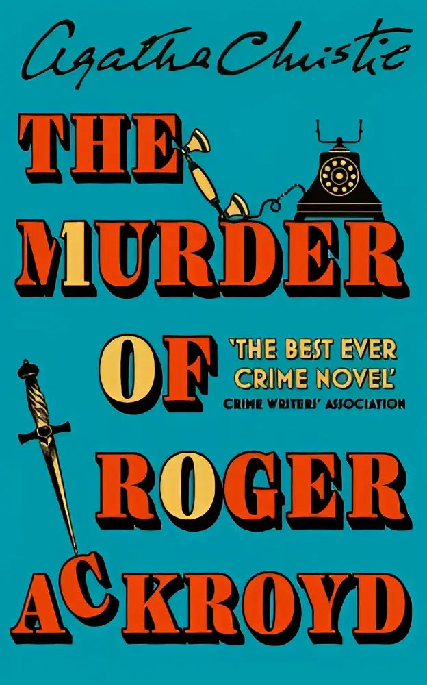 The murder of roger ackroyd book cover with bold orange and yellow lettering and vintage illustrations for 100th anniversary edition