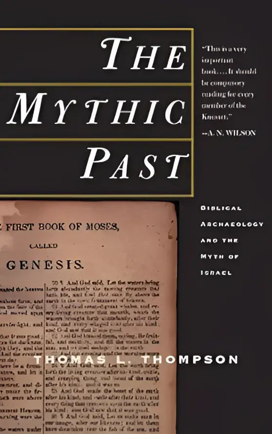 De boekomslag van the mythic past toont zwarte letters op een donkere achtergrond met een open pagina uit genesis