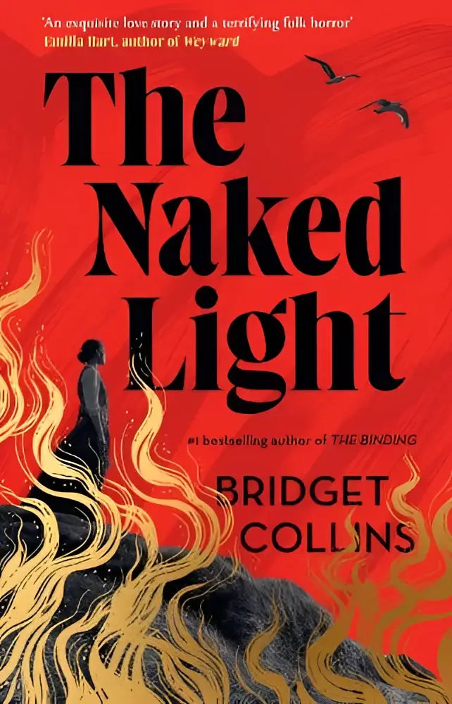 The naked light door bridget collins is een rood boek met zwarte letters en een figuur in gouden vlammen