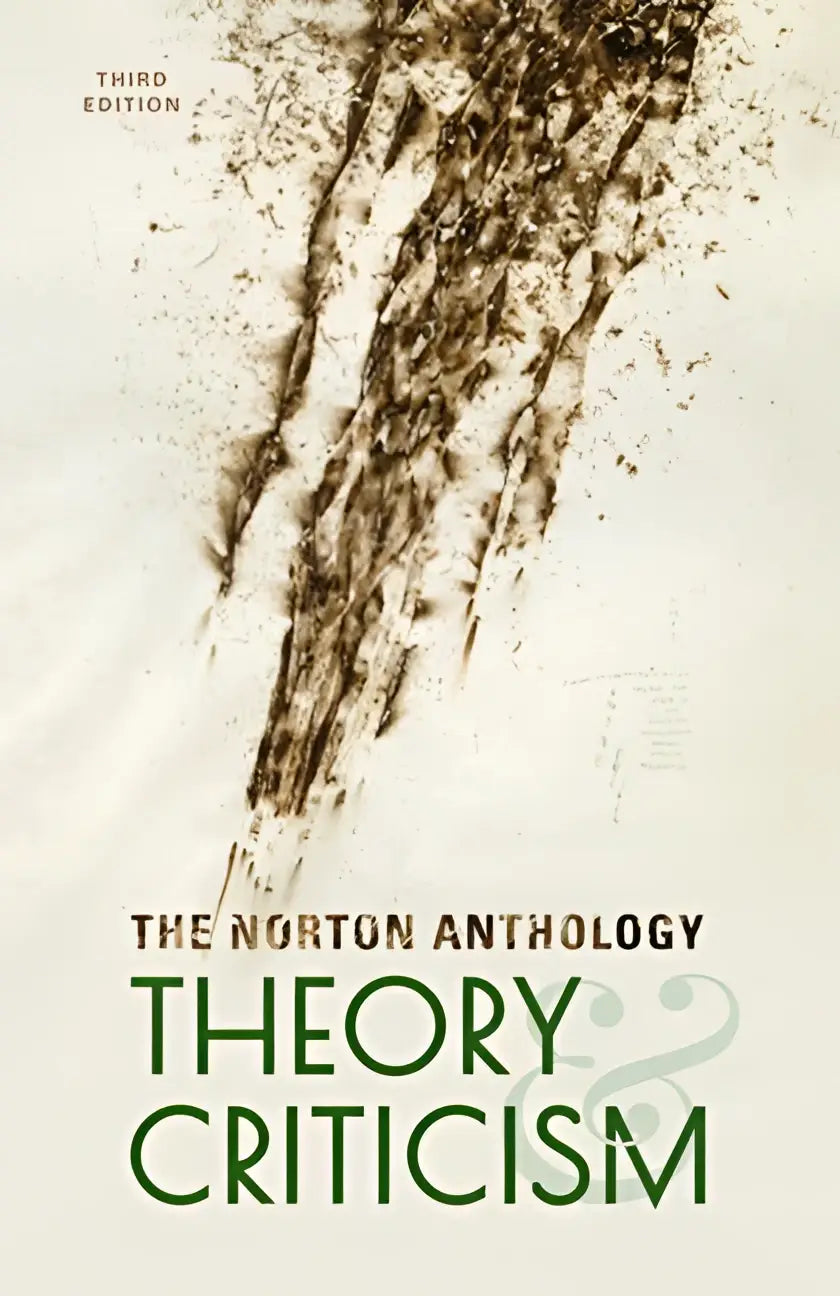 De derde editie van the norton anthology heeft een abstract sepia ontwerp met groene letters en is meer uitgebreid in literary criticism
