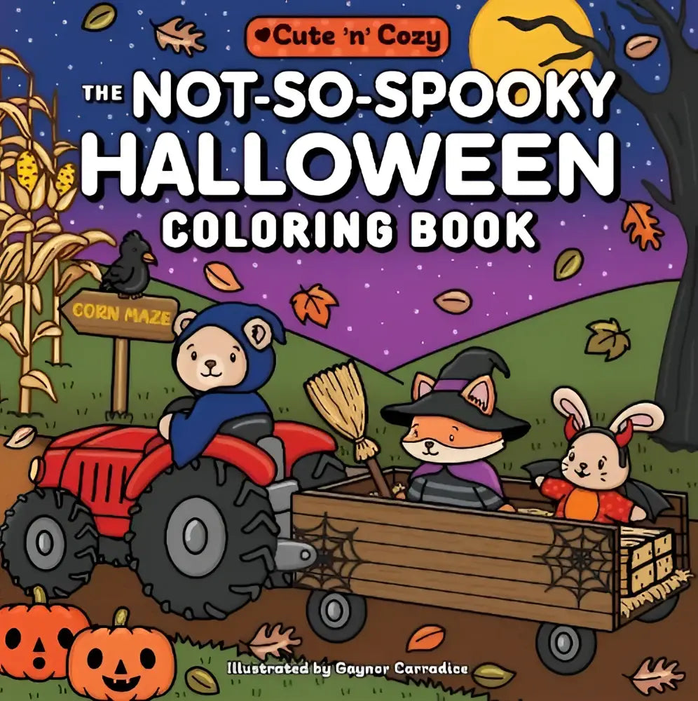 The not-so-spooky halloween coloring book cover shows animals in costumes on a red tractor in a corn maze at night