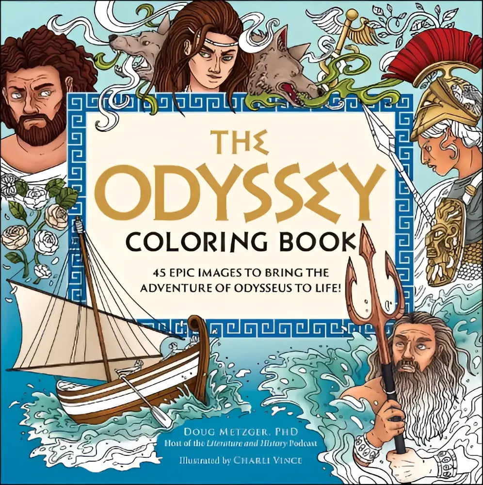 The odyssey coloring book features 45 epic images to bring the adventure of odysseus with vibrant illustrations