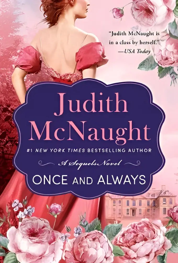 De once and always van judith mcnaught toont een vrouw in een elegante rode off-shoulder jurk met kant en roze rozen achtergrond