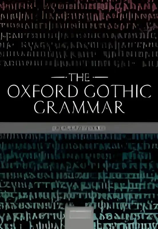 De oxford gothic grammar boek met een donkeromslag en gouden letters in een elegante serif lettertype
