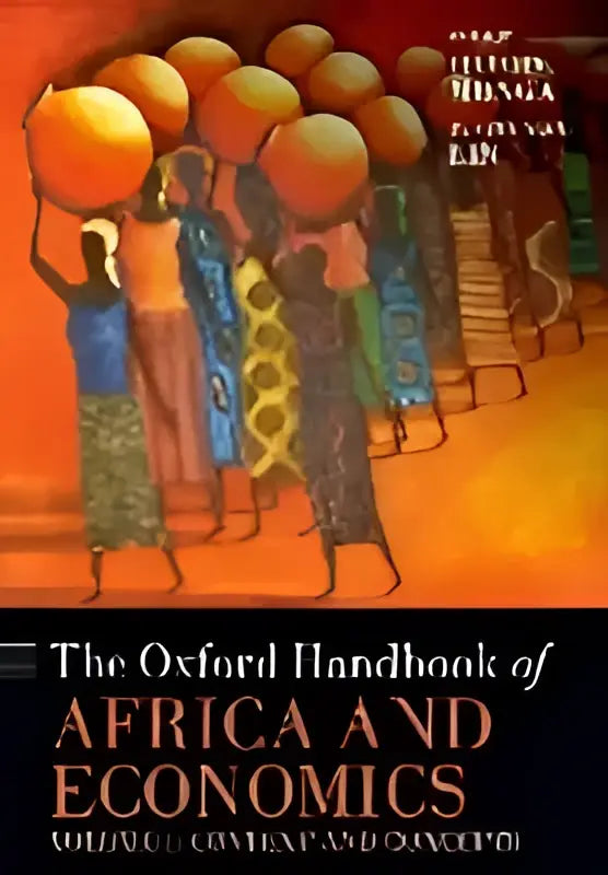 De oxford handbook of africa and economics volume 1: growth and inequality hardcover boek over economische groei en ongelijkheid in afrika