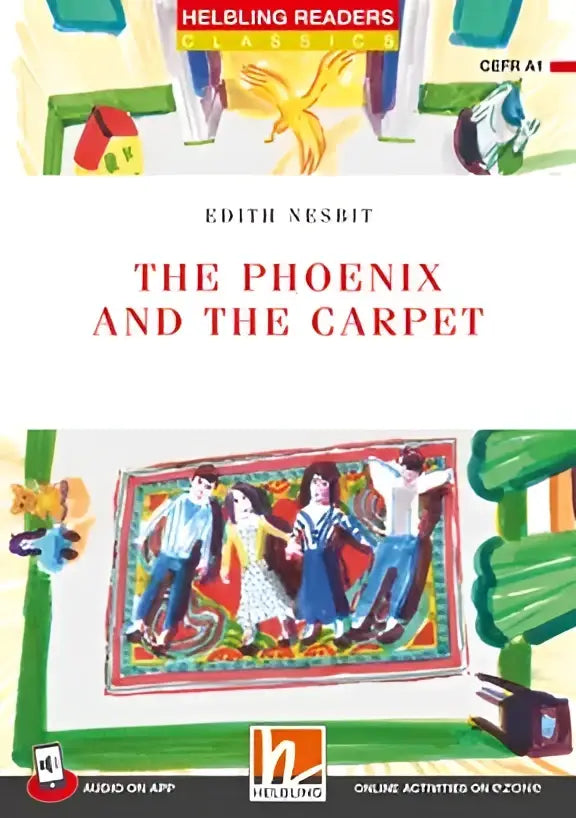 The phoenix and the carpet - the phoenix and the carpet - engelstalig leermiddel