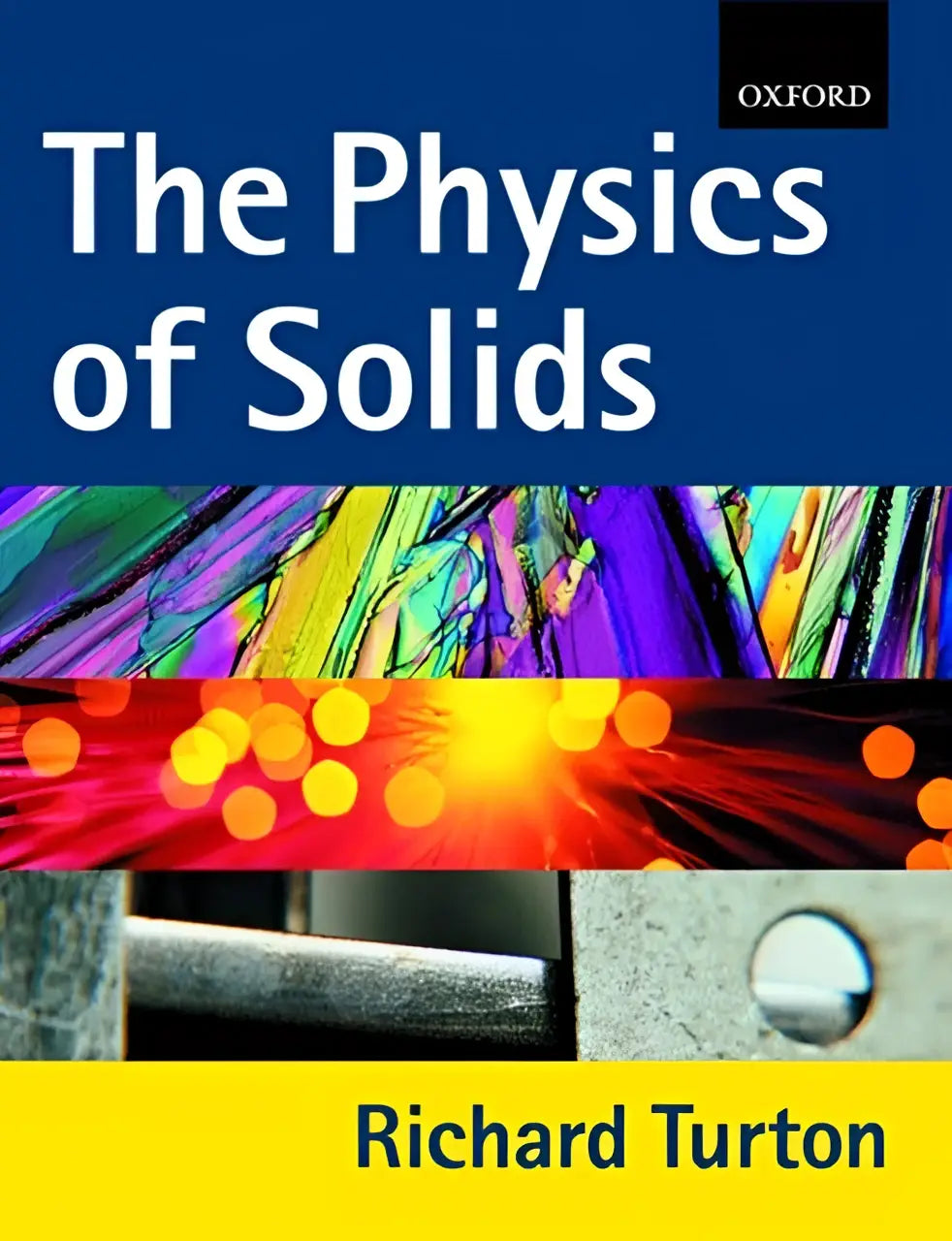 The physics of solids textbook by richard turton from oxford university press with colorful crystalline patterns for solid state physics studies