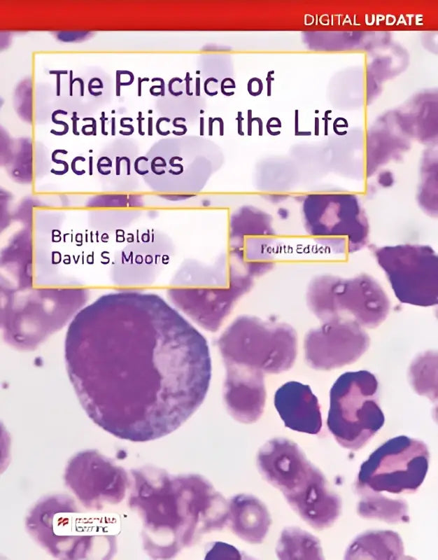 The practice of statistics in the life sciences 4th edition textbook with purple-stained cellular cover and white text
