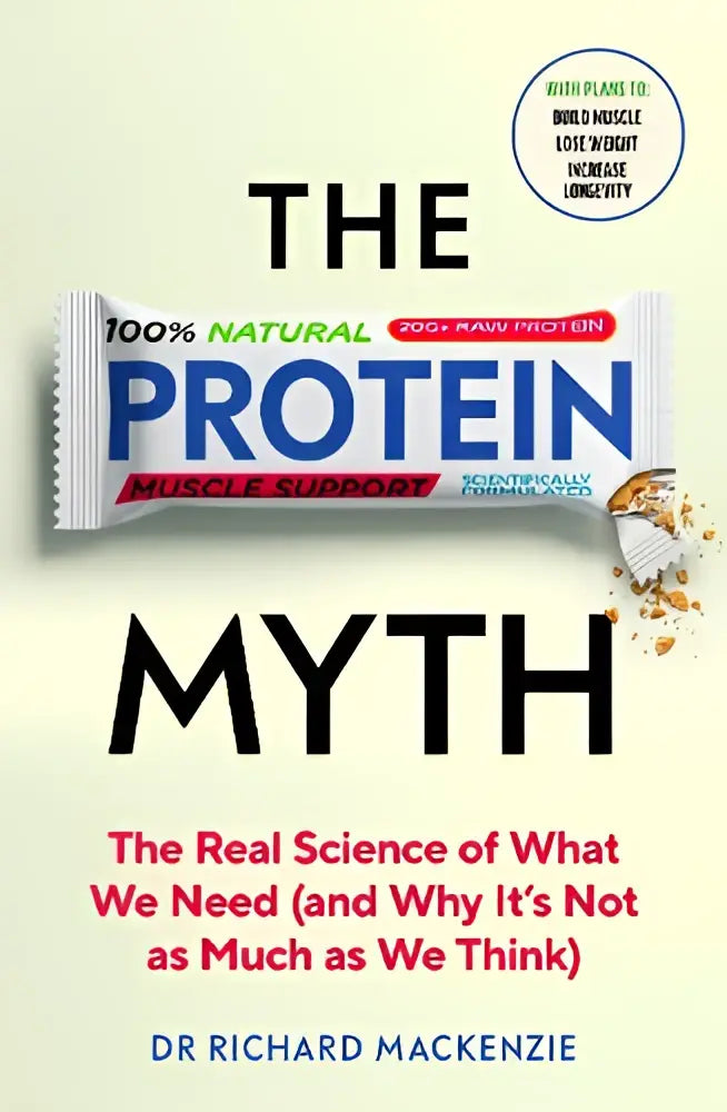De protein myth boekcover toont het product de protein met 25g rauw eiwit en 100 procent natuurlijke ingrediënten