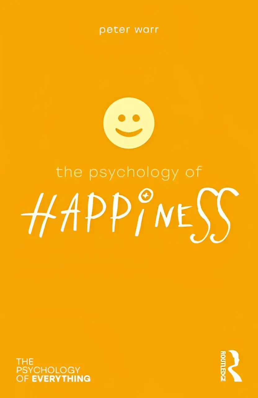 Heldere oranje boekomslag met een witte smiley en de titel the psychology of happiness van peter warr