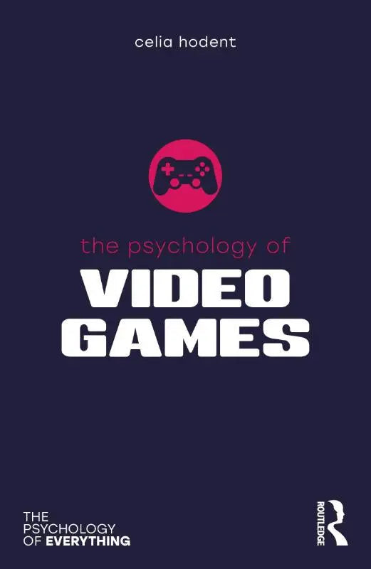 Donkerblauw boek met een roze cirkel en zwarte gamecontroller logo getiteld the psychology of video games door celia hodent