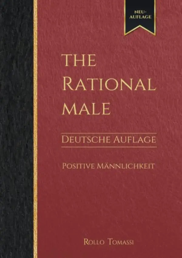 Een rijk bordeauxrode hardcover van the rational male deutsche auflage met goudfolie letters en zwarte rug donker thema positieve mannelijkheid