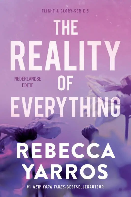 Paars en roze verloop boekomslag van the reality van rebecca yarros deel van de flight & glory serie