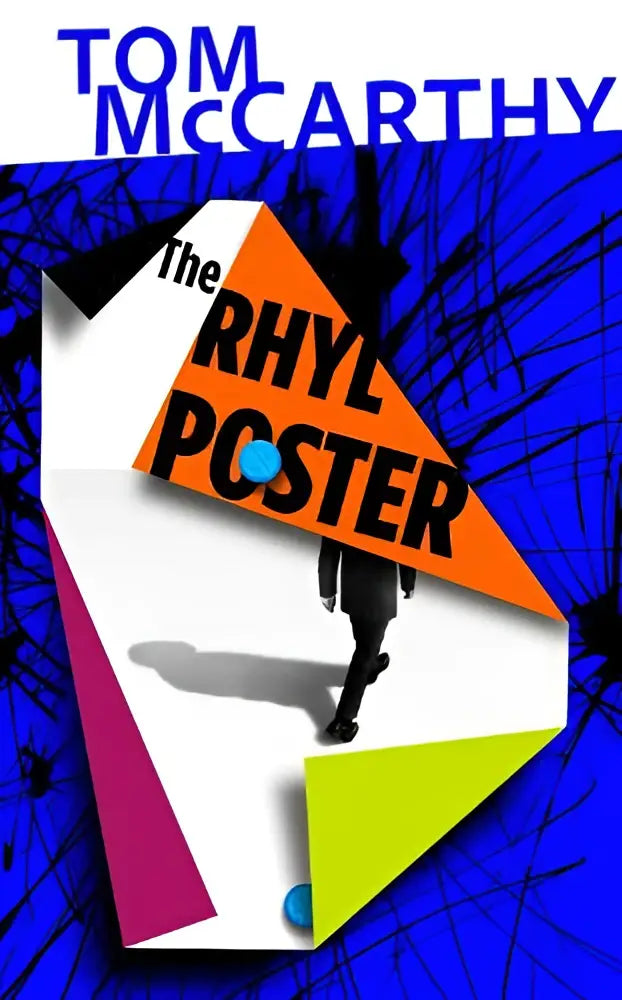 The rhyl poster book cover by tom mccarthy displays bold black text on an orange triangle with a blue geometric background