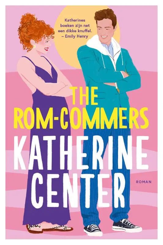 The rom-commers door katherine center is een nederlandstalige feelgood romance met kleurrijke illustraties op een roze omslag