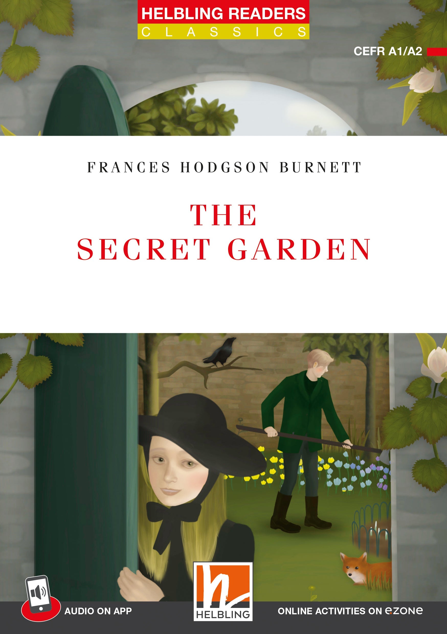 The secret garden - the secret garden - engelstalig leermiddel