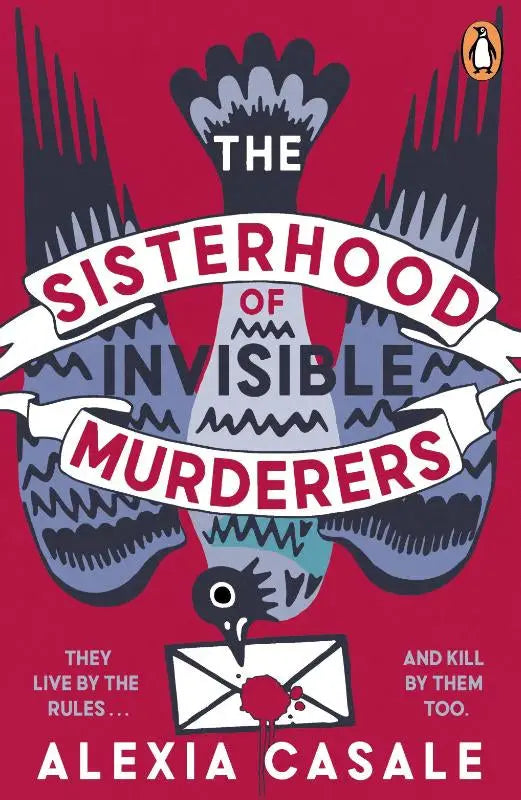 The sisterhood of invisible murderers book cover by alexia casale features bold red and black illustrations with pink title banner