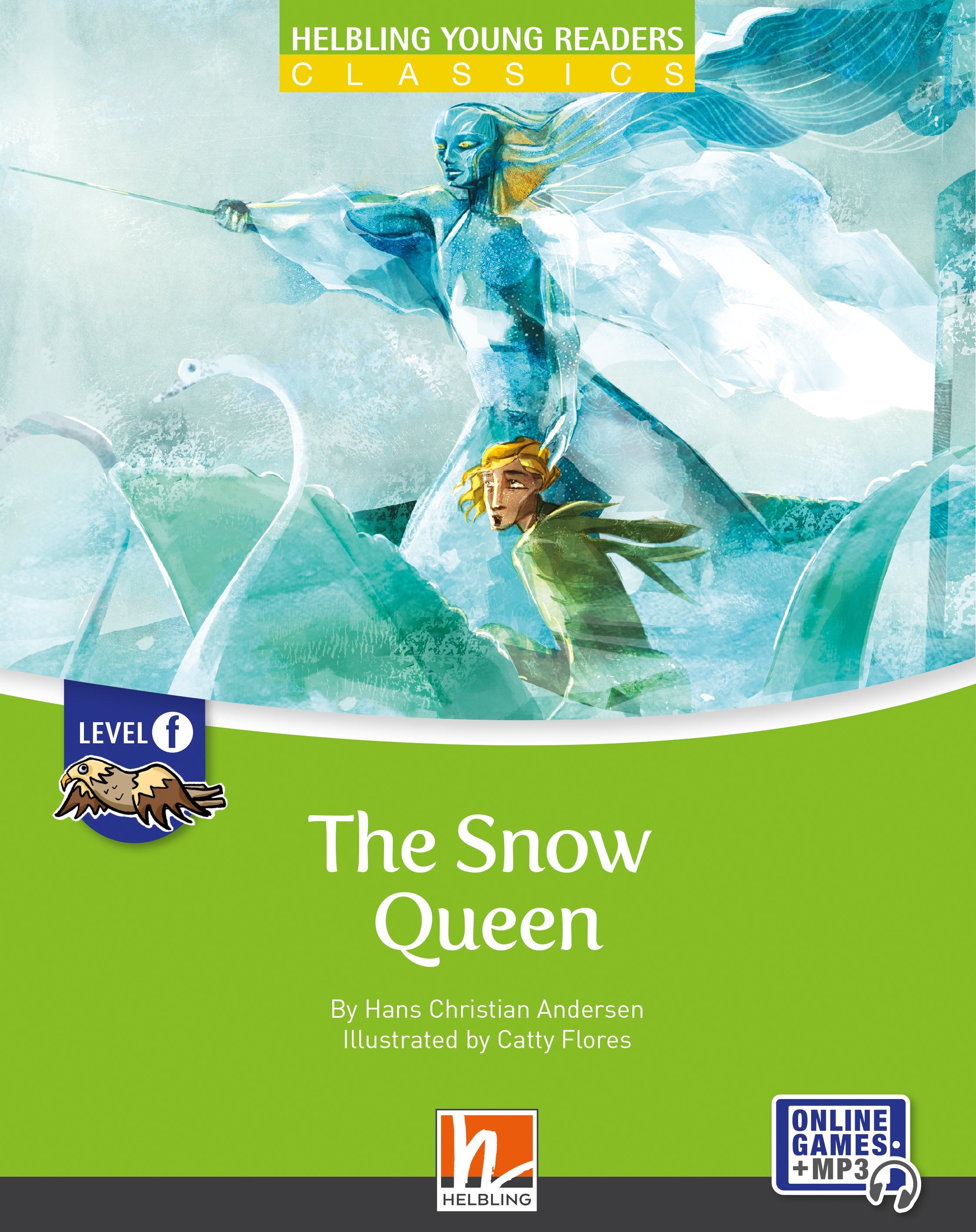 The snow queen - the snow queen - engelstalig leermiddel