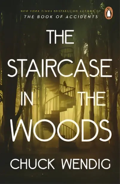 Het boek the staircase in the woods toont een donkere fantasy cover met verlichte trap in een donker bos