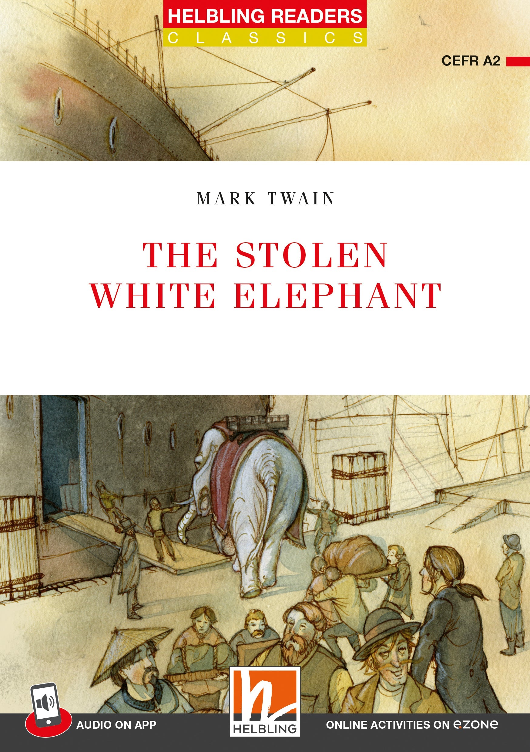 The stolen white elephant - the stolen white elephant - engelstalig leermiddel