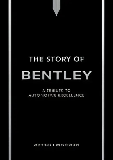 Zwarte boekcover met zilveren verticale strepen en witte tekst the story of bentley als tribute to automotive excellence