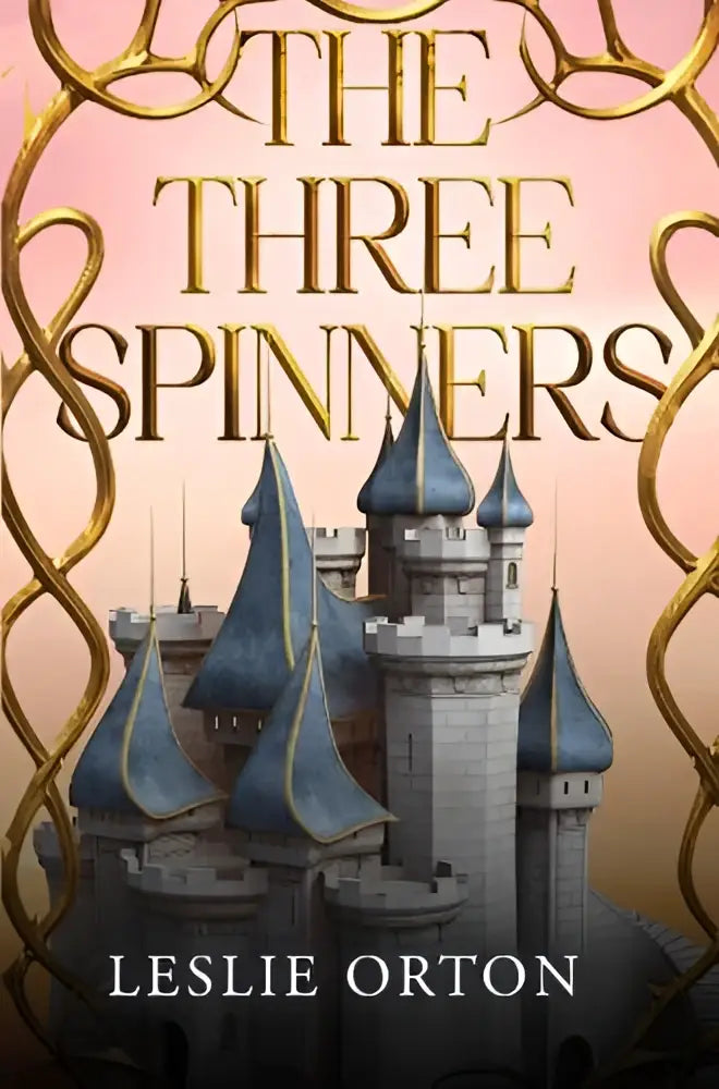 The three spinners door leslie orton toont een fantasiekasteel met blauw getipte torenspitsen en gouden ornamenten