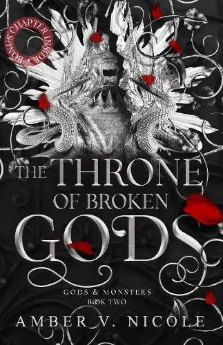 The Throne of Broken Gods - The MUST-READ second book in Amber Nicole's dark romantasy series!