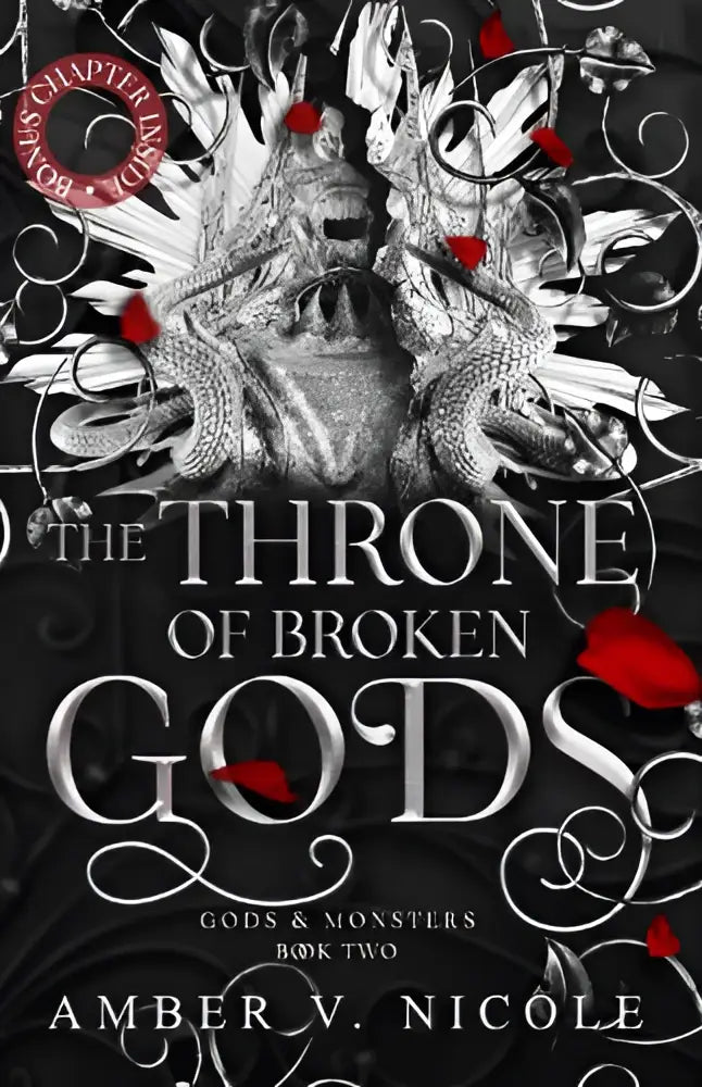 De tweede must-read tweede boek throne of broken gods in amber nicoles dark romantasy series met zwart-wit illustratie en rode rozenblaadjes