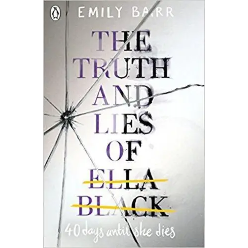 The truth and lies of ella black - the truth and lies of ella black - boek