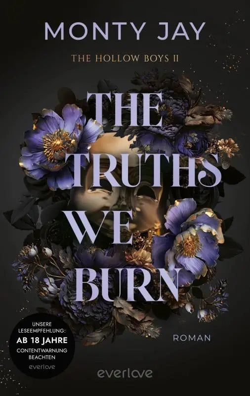 De boekcover van the truths van monty jay toont een donkere, sfeervolle ontwerp met paarse en gouden bloemen en een gouden schedel