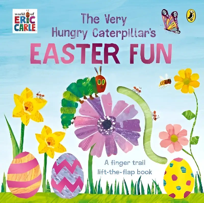 A colorful lift-the-flap book the very hungry caterpillar easter fun with green caterpillar colorful eggs and flowers