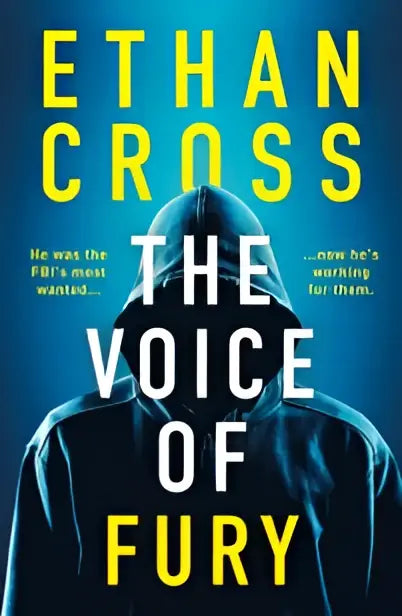 Donkerblauw boek the voice of fury van ethan cross met een opgesloten figuur en heldere gele titel en auteurnaam