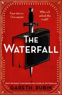 The Waterfall - A beguiling and intricate mystery from Sunday Times bestselling author Gareth Rubin