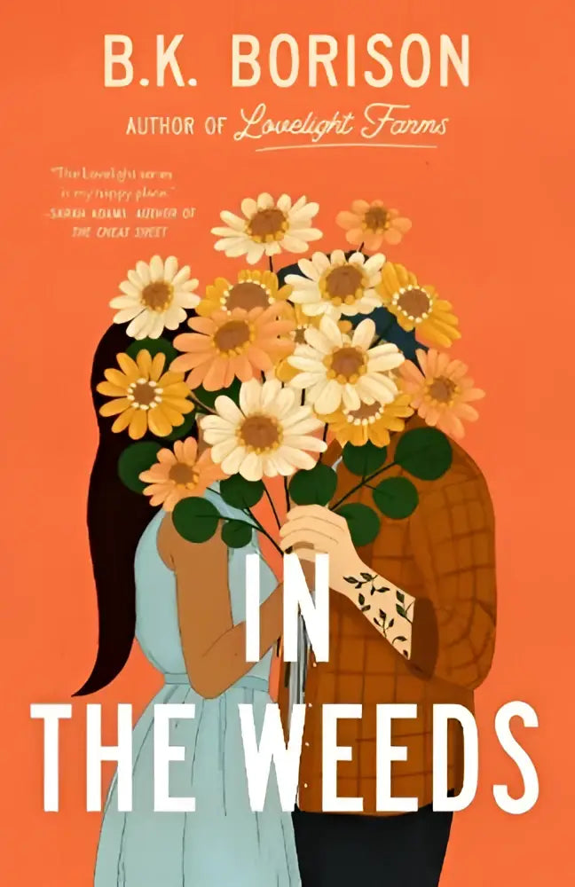Orange boekomslag van in the weeds met een koppel dat een bosje gele en witte madeliefjes vasthoudt in een grumpy x sunshine romance